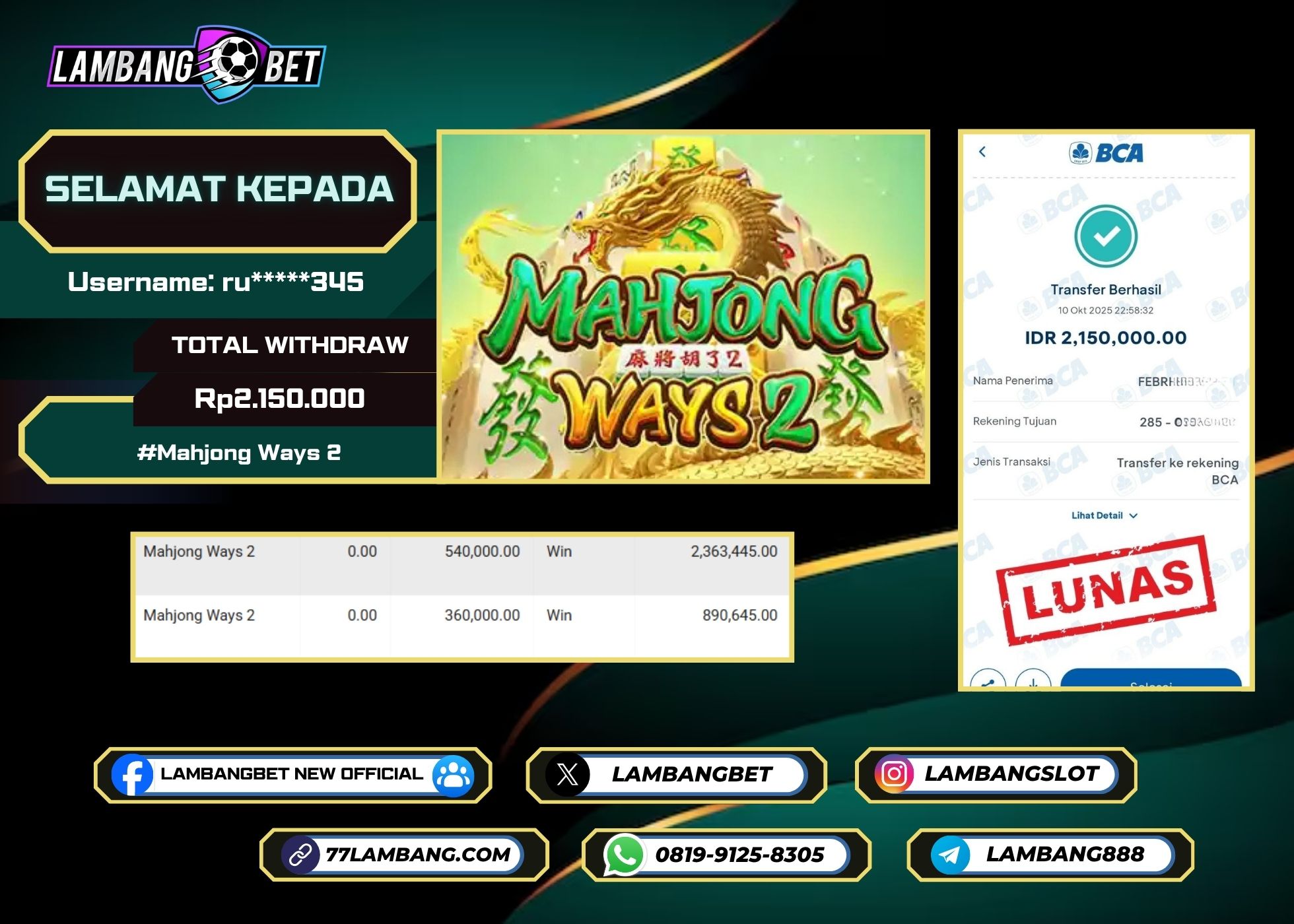 LAMBANGBET [10 OKTOBER 2025] JACKPOT SLOT Mahjong Ways 2 "Rp2.150.000" LUNAS